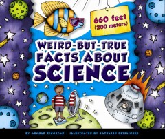 Weird-but true facts about science  Cover Image