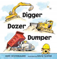 Digger, dozer, dumper  Cover Image
