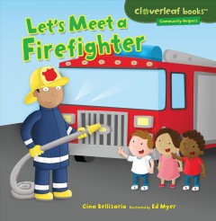 Let's meet a firefighter  Cover Image