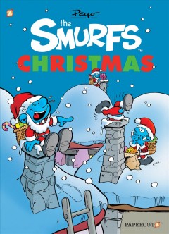 The Smurfs Christmas : a Smurfs graphic novel  Cover Image