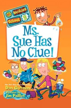 Ms. Sue has no clue!  Cover Image