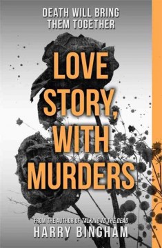Love story, with murders  Cover Image