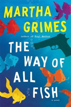The way of all fish : a novel  Cover Image