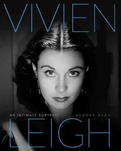 Vivien Leigh : an intimate portrait  Cover Image