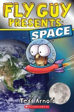 Fly Guy presents space  Cover Image