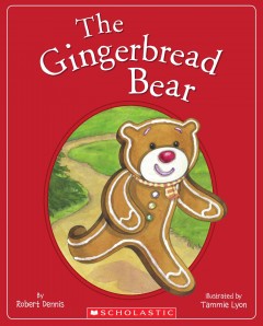 The Gingerbread Bear  Cover Image