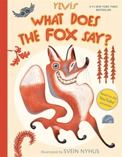 What does the fox say?  Cover Image