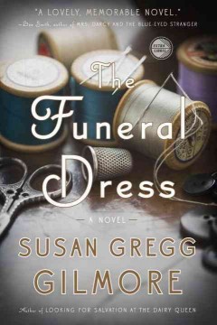 The funeral dress : a novel  Cover Image