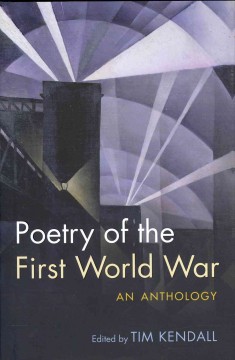 Poetry of the First World War : an anthology  Cover Image