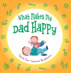 What makes my dad happy  Cover Image