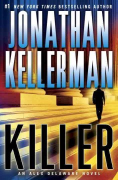 Killer : an Alex Delaware novel  Cover Image