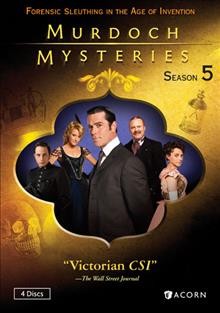 Murdoch mysteries. Season 5 Cover Image