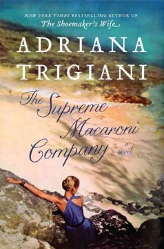 The Supreme Macaroni Company : a novel  Cover Image