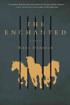The enchanted : a novel  Cover Image