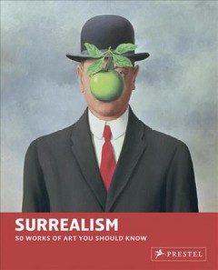 Surrealism : 50 works of art you should know  Cover Image