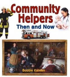 Community helpers then and now  Cover Image