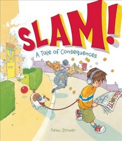 Slam! : a tale of consequences  Cover Image