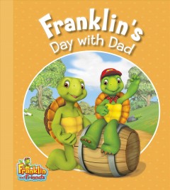 Franklin's day with Dad  Cover Image