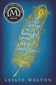 The strange & beautiful sorrows of Ava Lavender  Cover Image