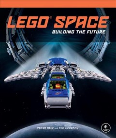 LEGO space : building the future  Cover Image