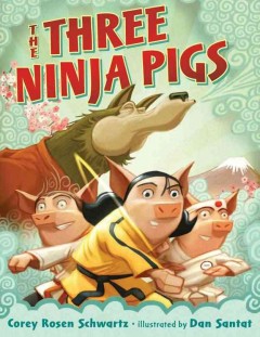 The three ninja pigs  Cover Image