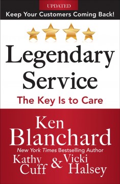 Legendary service : the key is to care  Cover Image