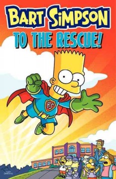 Bart Simpson to the rescue!  Cover Image