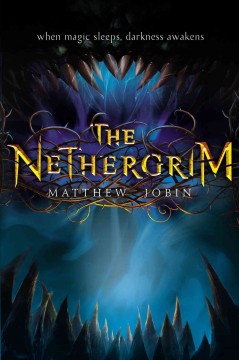 The Nethergrim. Book 1  Cover Image