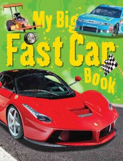 My big fast car book  Cover Image