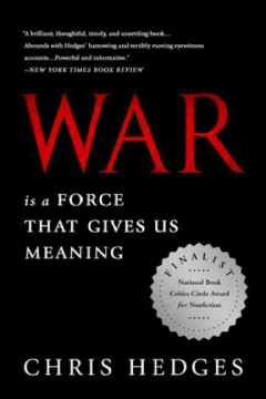 War is a force that gives us meaning  Cover Image