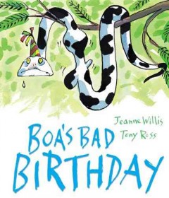 Boa's bad birthday  Cover Image