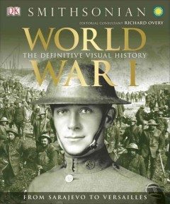 World War I : the definitive visual history  Cover Image