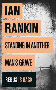 Standing in another man's grave  Cover Image