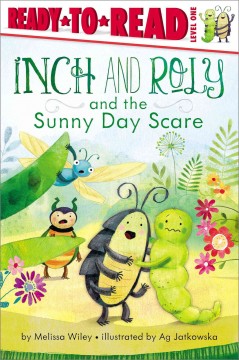 Inch and Roly and the sunny day scare  Cover Image