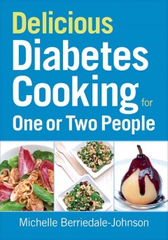 Delicious diabetes cooking for one or two people  Cover Image