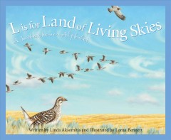 L is for land of living skies : a Saskatchewan alphabet  Cover Image