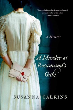A murder at Rosamund's Gate  Cover Image