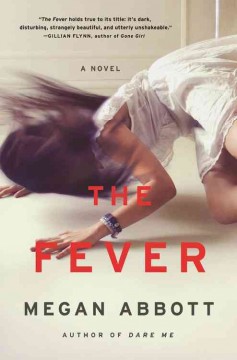 The fever : a novel  Cover Image