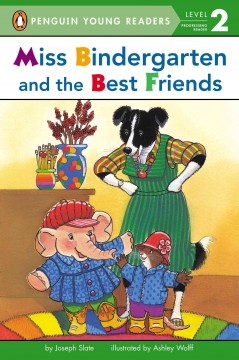 Miss Bindergarten and the best friends  Cover Image