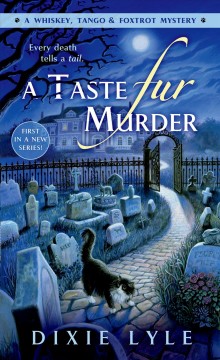 A taste fur murder  Cover Image