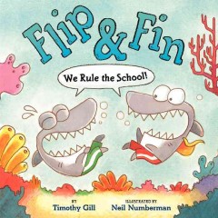 Flip and Fin : we rule the school!  Cover Image