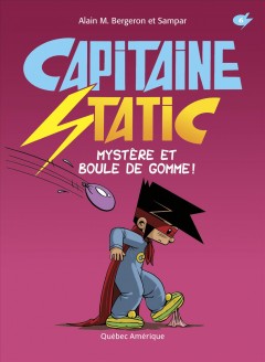 Mystère et boule de gomme!  Cover Image