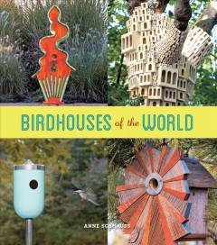 Birdhouses of the world  Cover Image