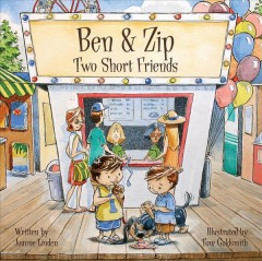 Ben & Zip : two short friends  Cover Image