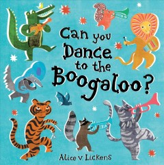 Can you dance to the boogaloo?  Cover Image
