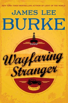 Wayfaring Stranger : a novel  Cover Image