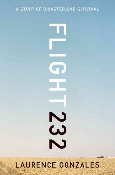 Flight 232 : a story of disaster and survival  Cover Image