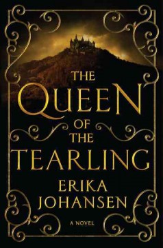 The queen of the Tearling : a novel  Cover Image