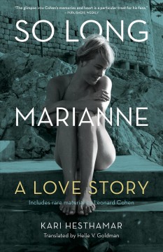 So long, Marianne : a love story  Cover Image