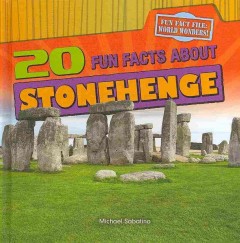 20 fun facts about Stonehenge  Cover Image